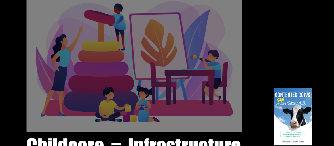 Childcare = Infrastructure